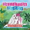 Ballerina Bunny: Find Your Special Gift - Paperback