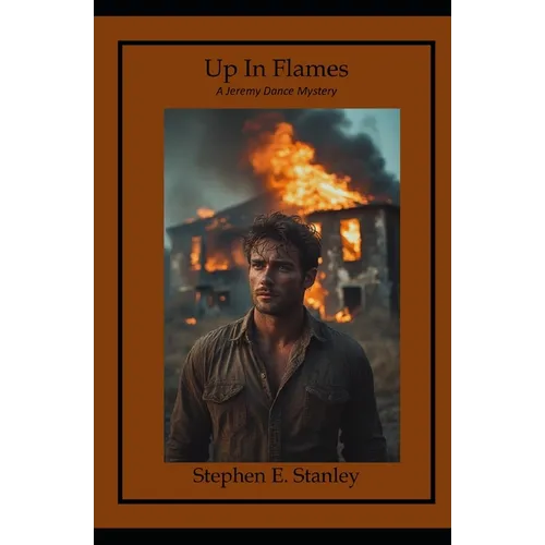 Up in Flames: A Jeremy Dance Mystery - Paperback