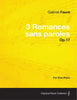 3 Romances sans paroles Op.17 - For Solo Piano (1878) - Paperback