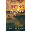 Hunting Truffles - Hardcover