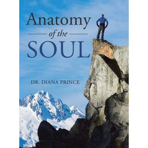 Anatomy of the Soul - Hardcover