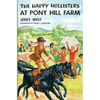 The Happy Hollisters at Pony Hill Farm - Paperback