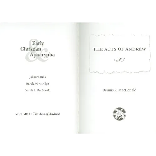Acts of Andrew: Early Christian Apocrypha - Paperback