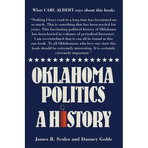 Oklahoma Politics: A History - Paperback