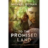 To the Promised Land - Paperback