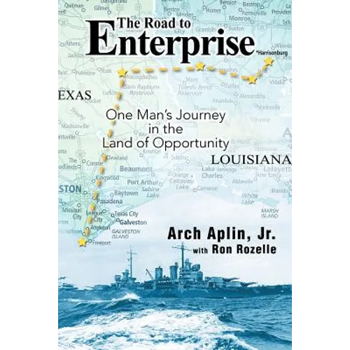 The Road to Enterprise: One Man's Journey in the Land of Opportunity - Paperback