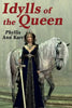 The Idylls of the Queen: A Tale of Queen Guenevere - Paperback