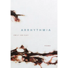 Arrhythmia: Poems - Paperback