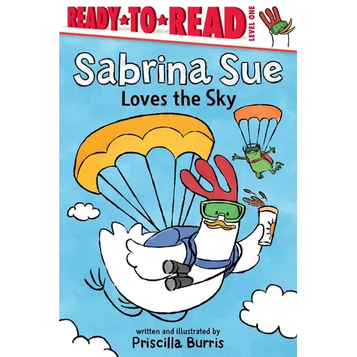 Sabrina Sue Loves the Sky: Ready-To-Read Level 1 - Hardcover