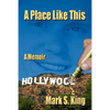A Place Like This: A Memoir - Paperback