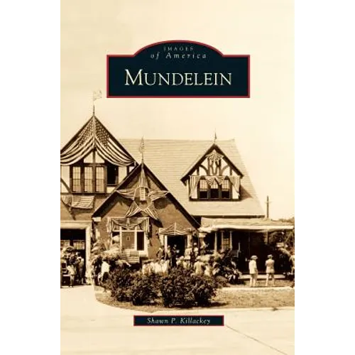 Mundelein - Hardcover