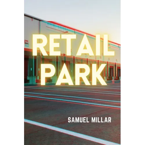 Retail Park - Paperback
