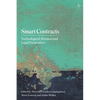 Smart Contracts: Technological, Business and Legal Perspectives - Paperback