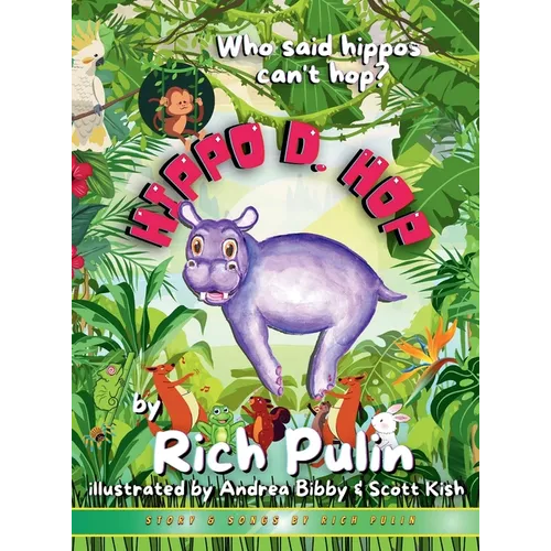 Hippo D. Hop - Hardcover