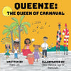 Queenie: The Queen of Carnaval - Paperback