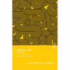 Rebels and Exiles: A Biblical Theology of Sin and Restoration - Paperback