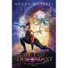 The Last Descendant: A Fae Portal Fantasy Adventure - Paperback
