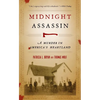 Midnight Assassin: A Murder in America's Heartland - Paperback