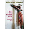 Love in a Fearful Land: A Guatemalan Story - Paperback