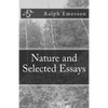 Nature and Selected Essays - Paperback