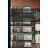 The Browns of Nottingham - Paperback