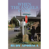When the Angels Came - Paperback