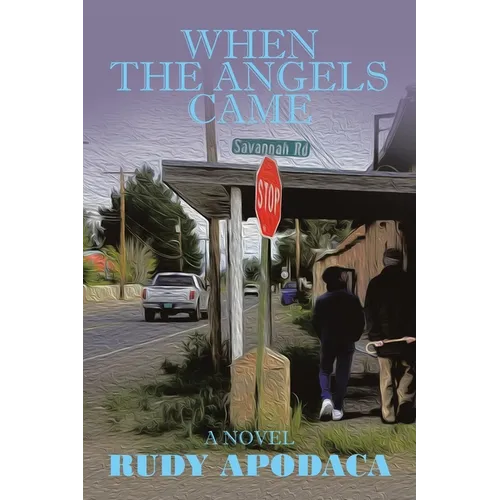 When the Angels Came - Paperback