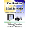 Confessions of a Mad Scientist - Paperback