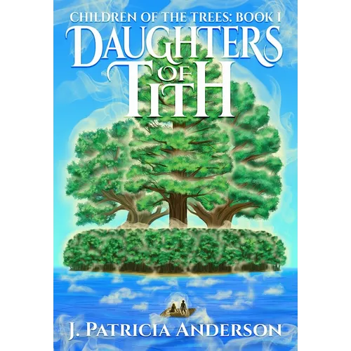 Daughters of Tith - Hardcover