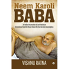 Neem Karoli Baba: An Indian Incarnation of Lord Hanuman- A devotional book for those whose life has become meaningless - Paperback