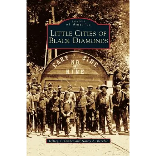 Little Cities of Black Diamonds - Hardcover