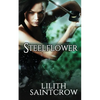 Steelflower - Paperback