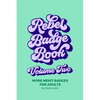 Rebel Badge Book Volume Two: 52 More Merit Badges For Adults - Paperback