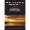 Proyectos Eléctricos Residenciales: Tomo II - Paperback