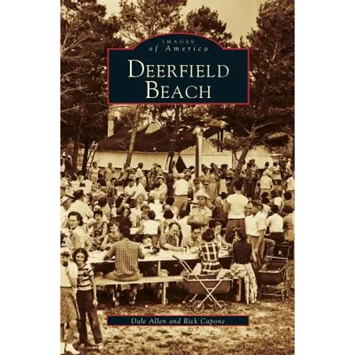 Deerfield Beach - Hardcover