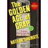 The Golden Age of Crap: 77 B-Movies From the Glory Days of VHS - Paperback