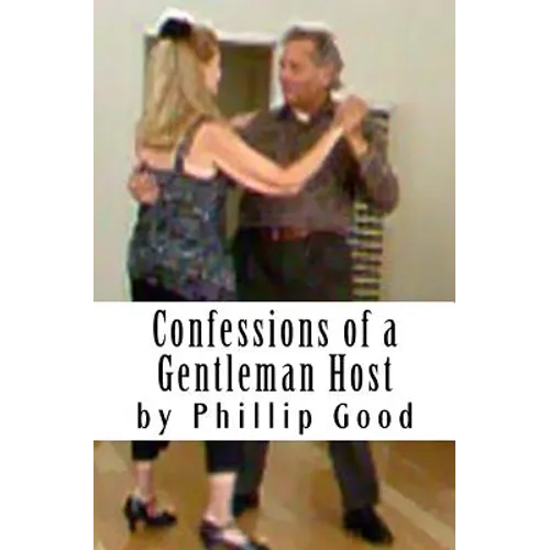 Confessions of a Gentleman Host - Paperback