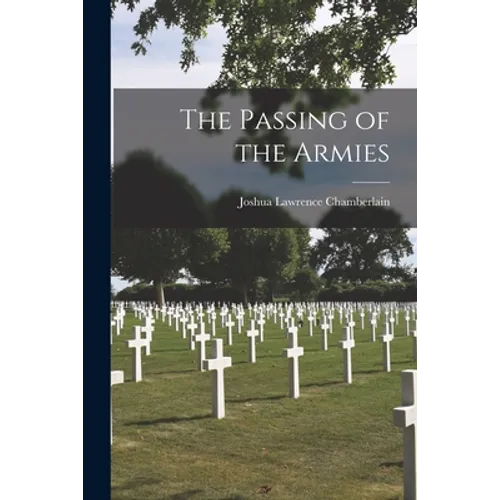 The Passing of the Armies - Paperback