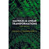 Introduction to Matrices and Linear Transformations: Third Edition - Paperback