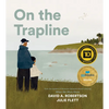 On the Trapline - Hardcover