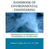 Handbook of Environmental Engineering: Professional Engineering (P.E.) Environmental Examination - Paperback