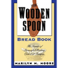 The Wooden Spoon Bread Book: The Secrets of Successful Baking - Paperback