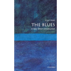 The Blues: A Very Short Introduction - Paperback