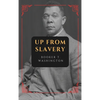 Up from Slavery: New Large Print Edition - Hardcover