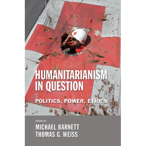 The Humanitarianism in Question: Kingship, Sanctity, and Crusade in the Later Middle Ages - Paperback