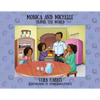 Monica and Michelle: Travel the World - Paperback