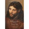 The Historical Jesus and the Christ of Faith: Marcus Borg and N. T. Wright in Critical Dialogue - Paperback