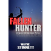 Fallen Hunter: A Jesse McDermitt Novel - Paperback