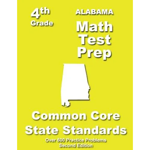 Alabama 4th Grade Math Test Prep: Common Core Learning Standards - Paperback