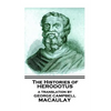 The Histories of Herodotus, A Translation By George Campbell Macaulay - Paperback